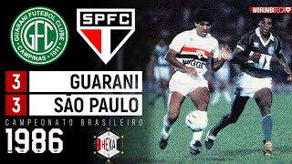 Guarani 3x3 São Paulo - 1986 - A MAIOR FINAL DA HISTÓRIA DO BRASILEIRÃO!!