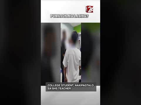 College student, nakipagtalo sa SHS teacher #shorts | 24 Oras