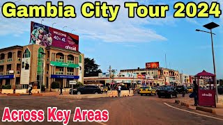 Gambia City Tour 2024: Latest Developments Across Key Areas | Road \u0026 City Updates after demolition