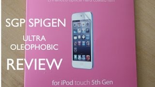 SGP SPIGEN Ultra Oleophobic Review For Apple iPod Touch 5th Generation