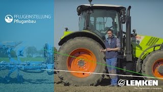 LEMKEN Pflugeinstellungen | 02 - Der Pfluganbau | DE