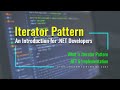 Iterator Design Pattern (An Introduction for .NET Developers [.NET 6 and C# 10])
