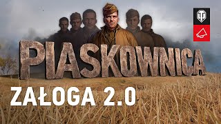 Załoga 2.0 w Piaskownicy: szczegóły [World of Tanks Polska]