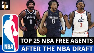 Top 25 NBA Free Agents AFTER The 2022 NBA Draft | Latest NBA Free Agency Rumors Ft. Kyrie & Beal