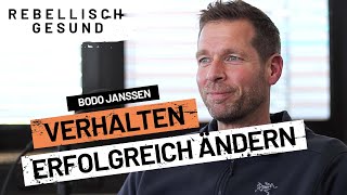 Eine Frage der Haltung: Gestärkt aus Krisen mit Bodo Janssen TEIL 2 | Rebellisch Gesund-Podcast