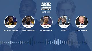 UNDISPUTED Audio Podcast (05.02.19) with Skip Bayless, Shannon Sharpe & Jenny Taft | UNDISPUTED