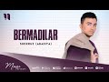 Shoxruz (Abadiya) - Bermadilar (audio 2022)