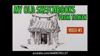 My Old Sketchbooks from Taiwan: The Way I Drew Back Then [VID 5]