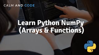 Learn Python NumPy | Important Functions - Part 2