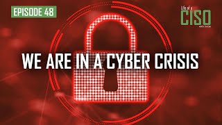 We Are In A Cyber Crisis