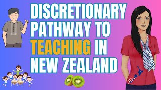 Discretionary Pathway to Teaching in New Zealand