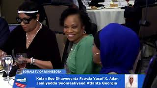 Xafladda Soo Dhaweeynta Fowzia Yusuf Haji Adan Soomaalida Atlanta Georgia USA