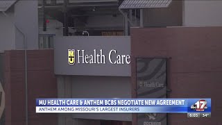 MU Health Care and Anthem working on new agreement