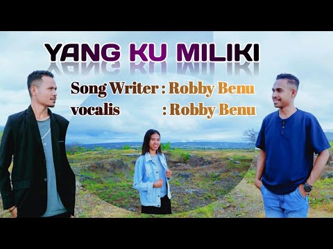 YANG KU MILIKI [ Video & Audio Original ] Cipta & Vokalis Robby Benu ...