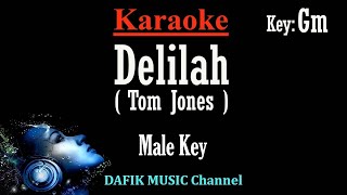 Delilah (Karaoke) Tom Jones Male key Gm