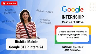 Google STEP Internship 2025 | Complete Guide | @GoogleIndia | @next_techies