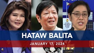 UNTV: HATAW BALITA | January 17, 2024