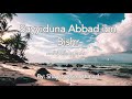 the shining stars 9 abbad ibn bishr radhiyallahu anhu by shaykh asim ahmad