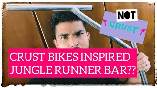 Crust Bikes Inspired Jungle Runner Bar from Shopee??