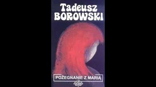 Pożegnanie z Marią Tadeusz Borowski CAŁY Audiobook PL #borowski #audiobook #pozegnaniezmaria