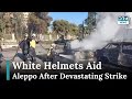 White Helmets Respond to Aleppo Strike Aftermath News Today | DRM News  |AQ15