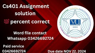 Cs401 Assignment solution 💯 verified Solution 2024 22-11-2024