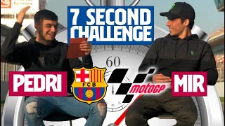 ⏱️ 7 SECOND CHALLENGE | PEDRI vs JOAN MIR 🏍️