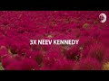 NEEV KENNEDY X3 [Mini Mix]