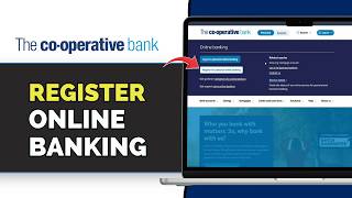 How to Register for The Co-operative Bank Online Banking (Step-by-Step Guide)