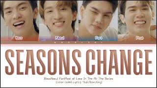 Boss Fort Noeul Peat - ฤดูที่แตกต่าง (Season Change) Cover Lyrics Thai/Rom/Eng