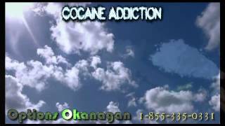 Cocaine Addiction Treatment in Kelowna, BC - Options Okanagan Treatment Center