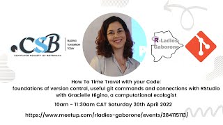 How to time travel with your code: Foundations of Git connectivity with RStudio