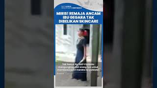 Miris! Gadis Remaja di Pemalang Ngamuk dan Ancam Akan Habisi Ibu Gegara Tak Dibelikan Skincare