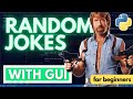 Python Random Jokes Generator with GUI (30 Lines) 🔥- Tkinter Tutorial