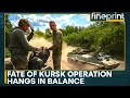 Russia-Ukraine War: Fate Of Kursk Operation Hangs In Balance | WION Fineprint