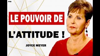 Découvrez  l'incroyable pouvoir de l'attitude afin de  changer  votre vie  en 7 jours | Joyce Meyer