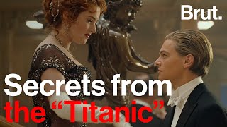 The Secrets Behind Titanic
