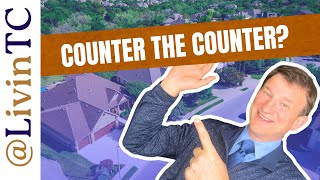 Can I Counter a Seller's Counter Offer | How to Counter a Counter Offer in Real Estate