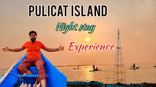 Pulicat island night stay experience | pazhaverkadu | beach | chennai | boating |