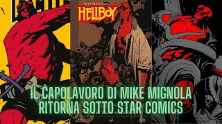 Hellboy - la nuova edizione star comics del grande classico di Mike Mignola