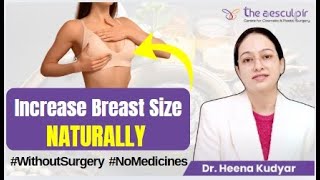 Want Bigger BREASTS? | Best Way to Boost Breast Size #NATURALLY You Must Know!