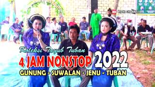 4 Jam FULL Tayub Tuban 2022 || Desa Gunung Suwalan Jenu Tuban