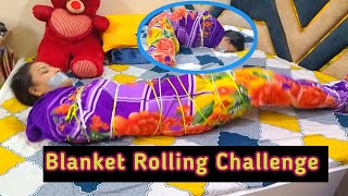 Blanket Rolling Challenge || escape challenge || 7/100 Days challenge video #abhinayan