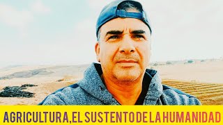 EL TRABAJO DEL CAMPESINO ES VITAL PARA LA SUBSISTENCIA DE LA HUMANIDAD!!!