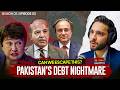 🚨 ECONOMIC CRASH: Surviving Pakistan’s $26 Billion Debt Crisis | 402 | TBT