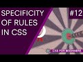 CSS Tutorial For Beginners 12 - Selector Specificity