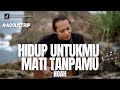 #ACOUSTRIP FELIX IRWAN | NOAH - HIDUP UNTUKMU MATI TANPAMU