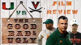 Miami Hurricanes vs Virginia Cavaliers | #GoodBadUgly Film Review