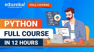 Python Full Course 2025 | Python for Beginners - 12 Hours | Python Tutorial | Edureka