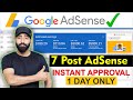 AdSense Approval on Just 7 Post (Live Proof) - Google AdSense Approval in 1 Day